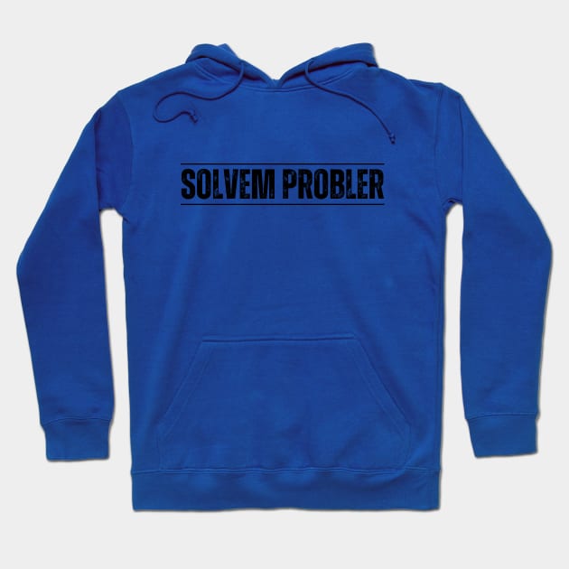 Solvem probler Hoodie by SPEEDY SHOPPING